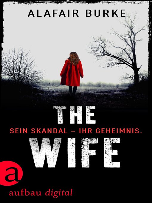 Title details for The Wife by Alafair Burke - Available